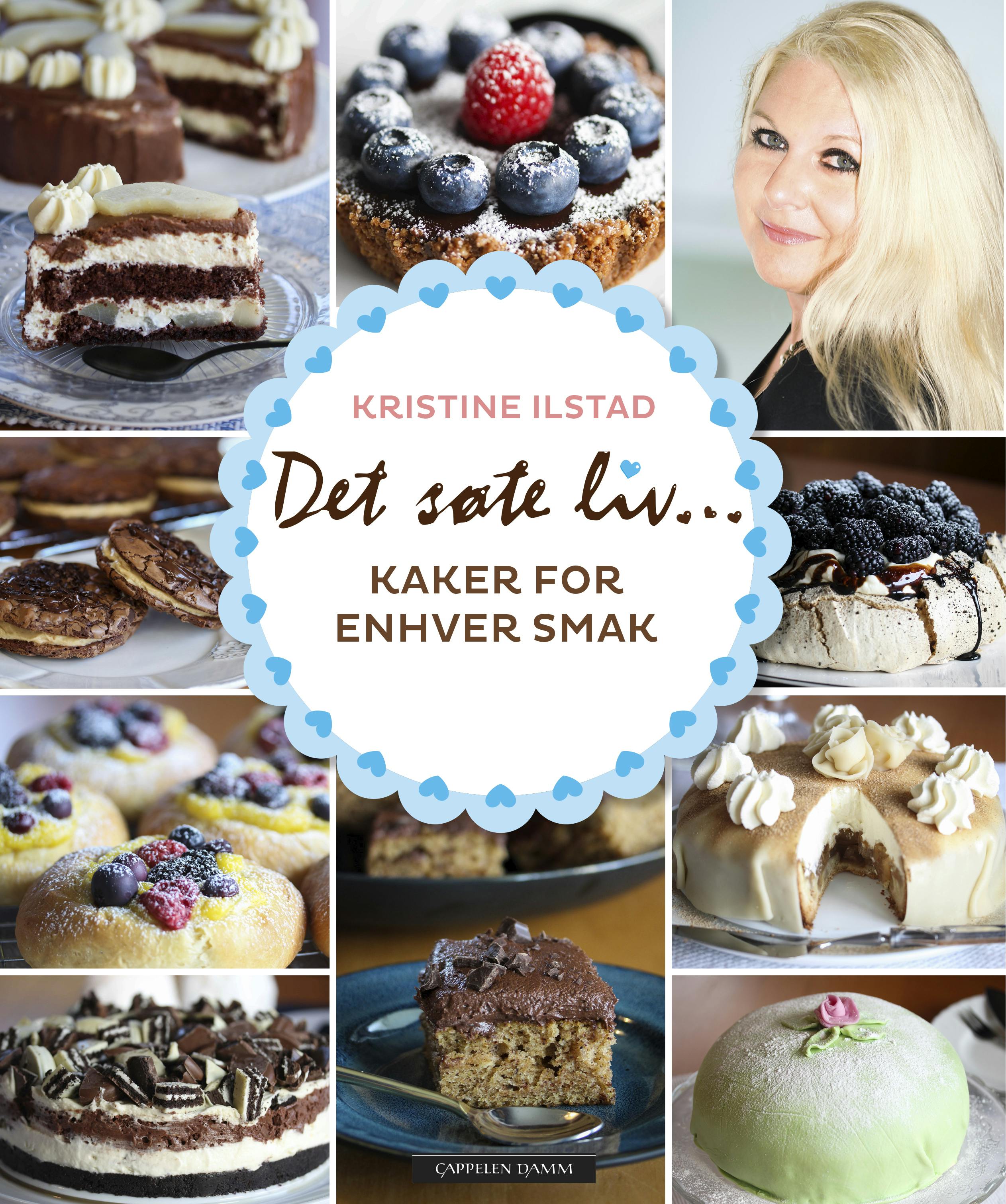 Kaker for enhver smak: Det Søte Liv oppskrifter kokebok cappelen damm