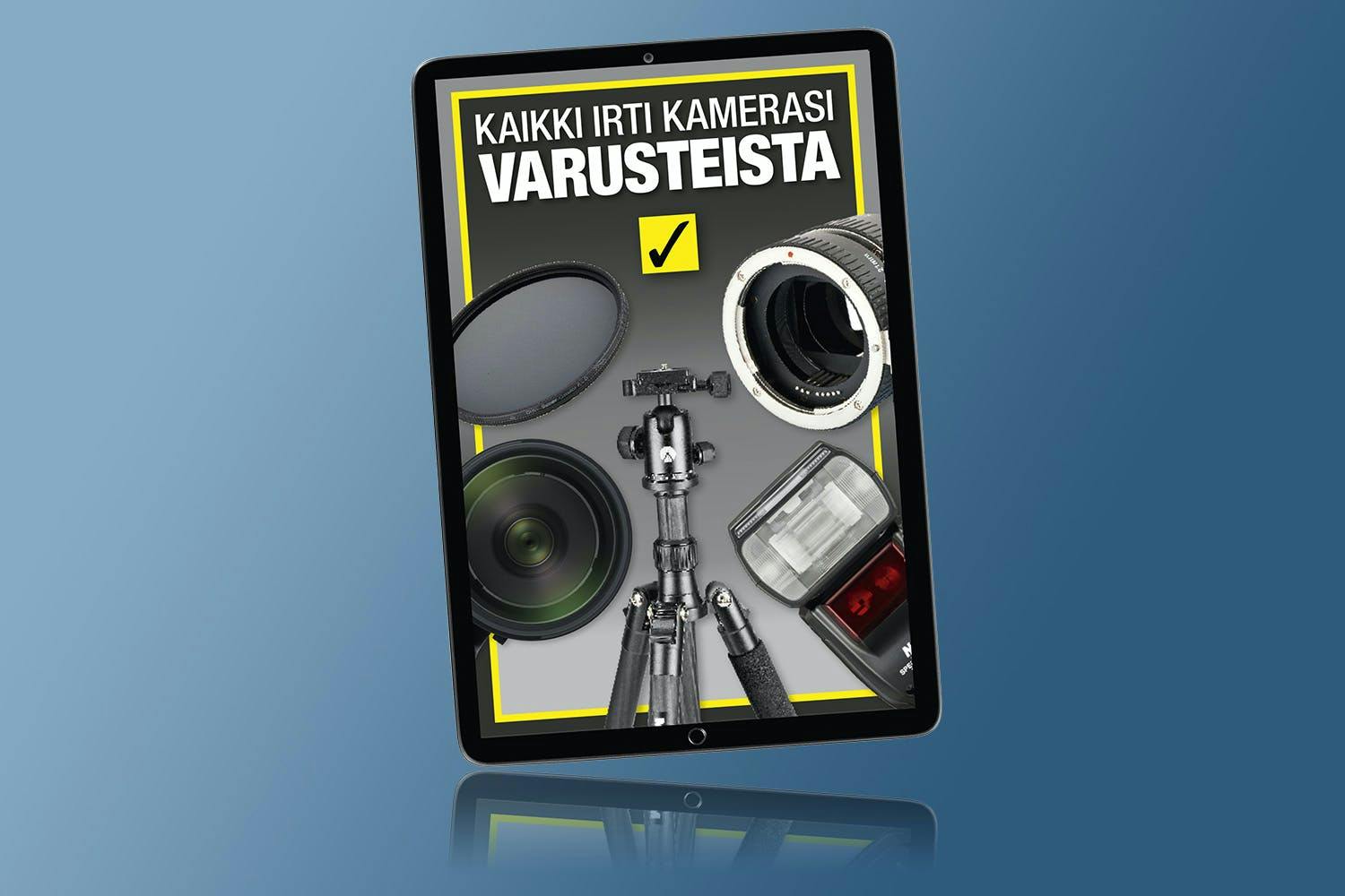 E-kirja: Näin saat hyviä kuvia omilla laitteillasi