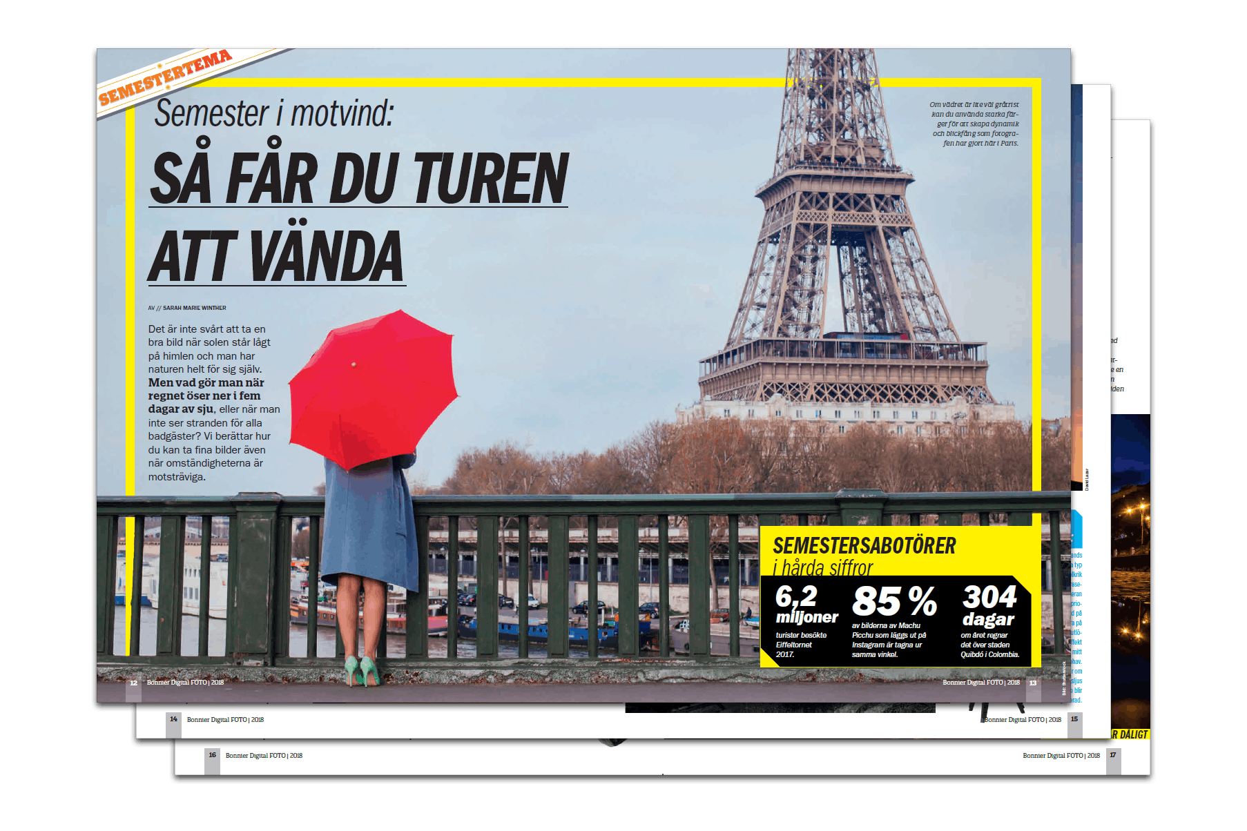 så får du fina semesterbilder i oväder