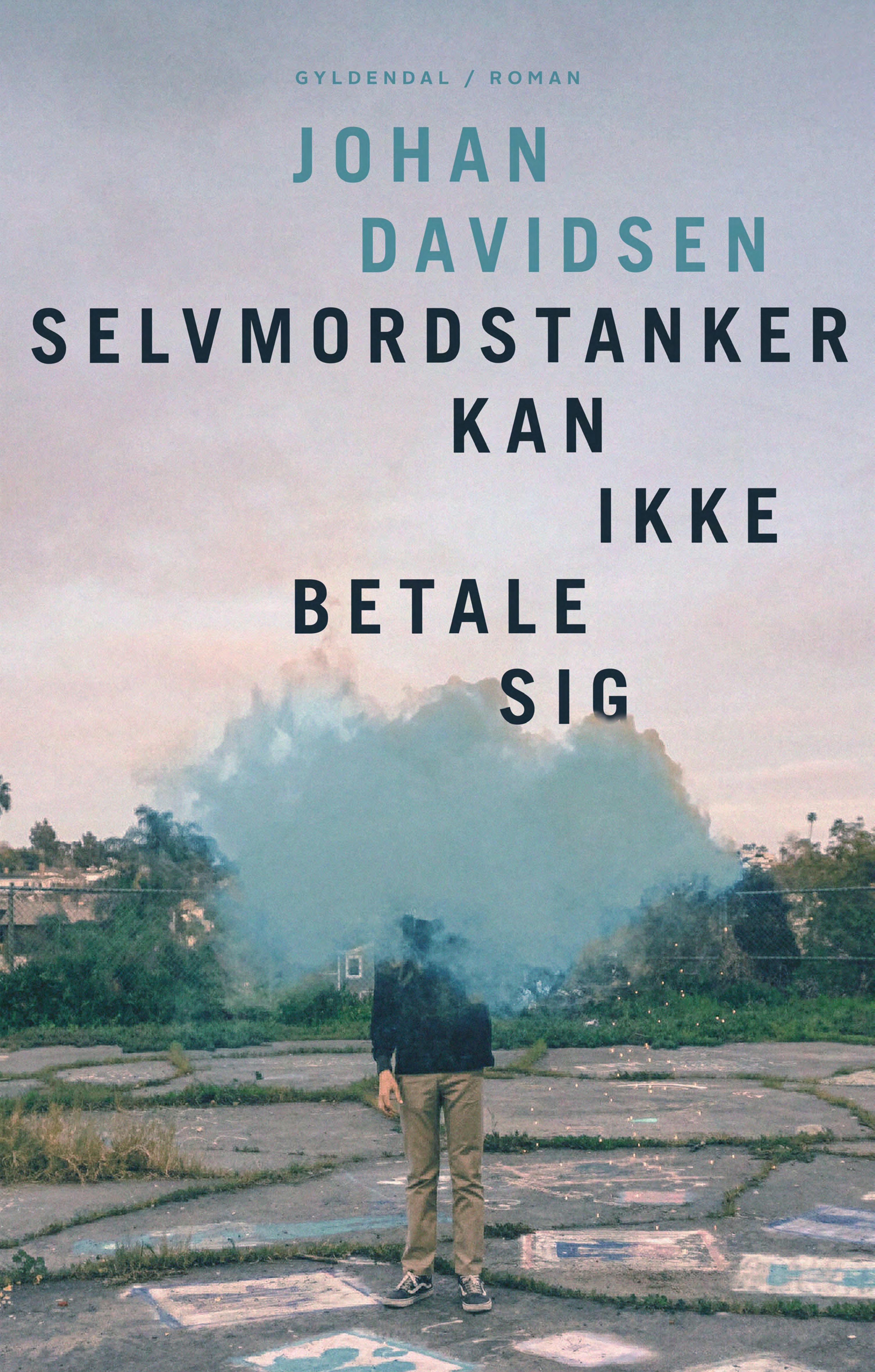Selvmordstanker kan ikke betale sig af Johan Davidsen. Selvmordstanker kan ikke betale sig af Johan Davidsen