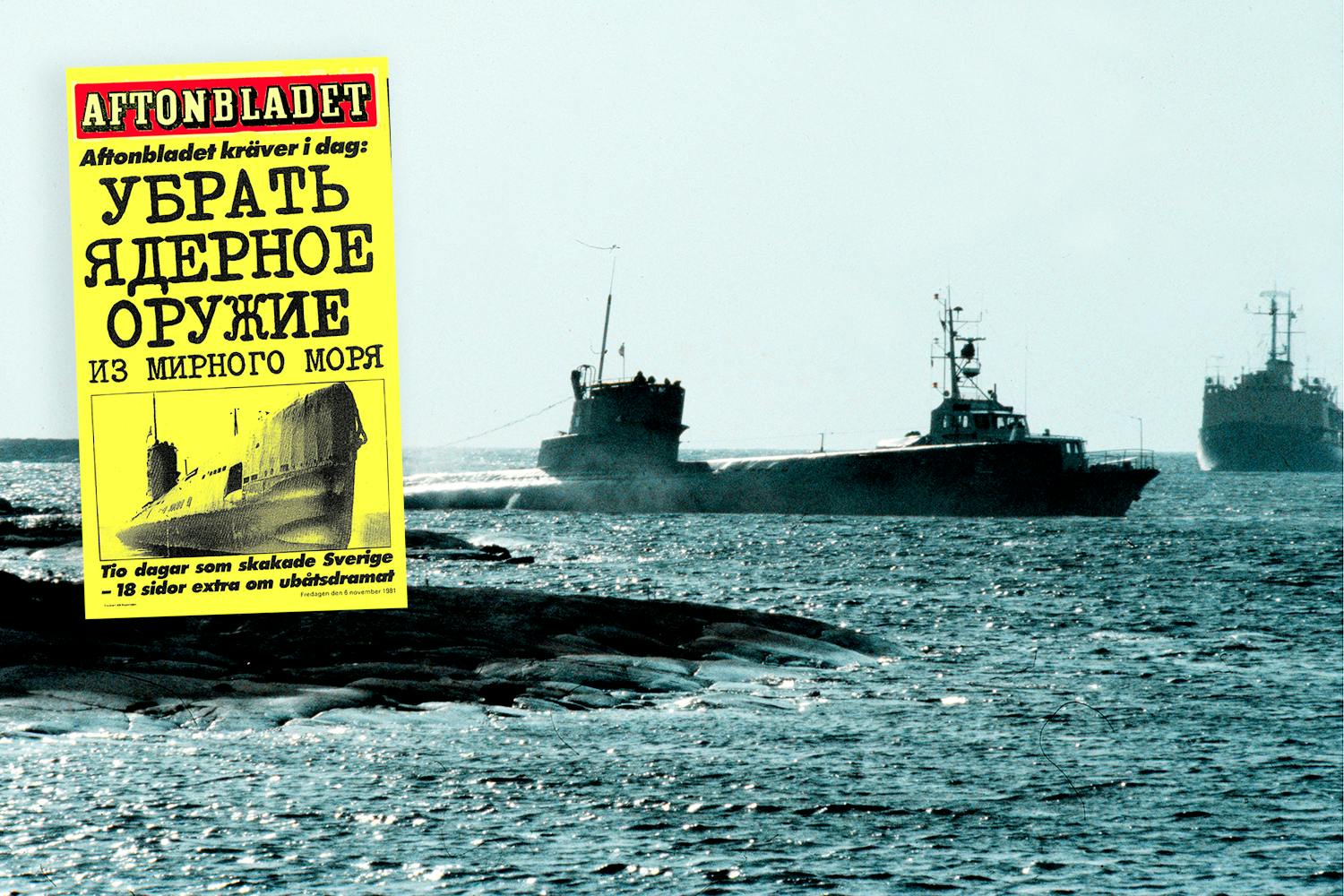 U 137 i Gåsefjärden med Aftonbladets löpsedel från ubåtsdramat 1981 infälld i bilden.